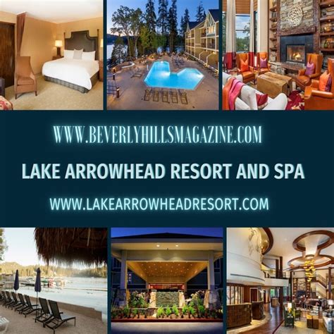 Lake Arrowhead Resort and Spa ⋆ Beverly Hills Magazine