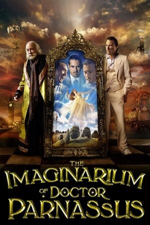 The Imaginarium of Doctor Parnassus (2009) — The Movie Database (TMDb)