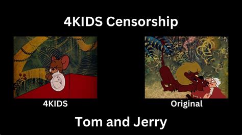 4KIDS Censorship in Tom and Jerry Theatrical - YouTube