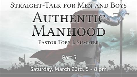 Authentic Manhood part 3 - Logos Sermons