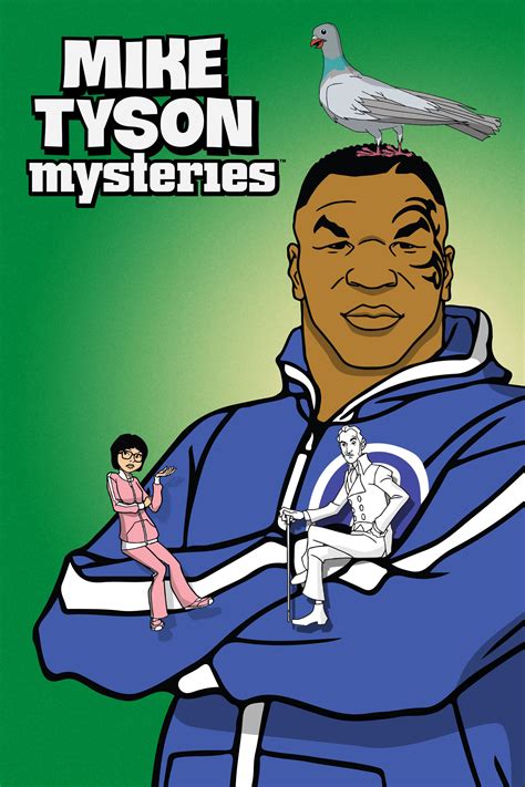 Mike Tyson Mysteries | TVmaze