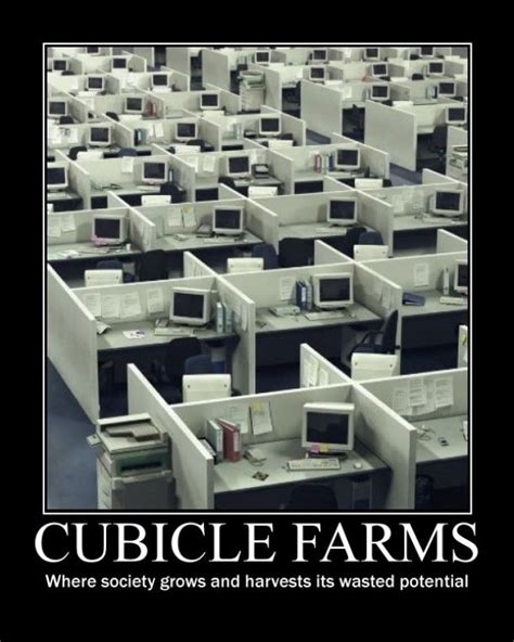 Cubicle farms - Meme Guy | Barbara kruger, Work space, Inspiration