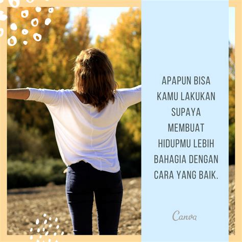 Kata Kata Bahagia Buatmu Tersenyum | Dengan Gambar - Canva