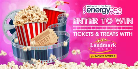 Enter to Win Tickets & Treats at Landmark Cinemas! | Energy 95.3 Radio