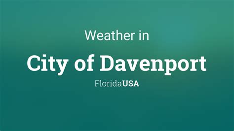 Weather for City of Davenport, Florida, USA