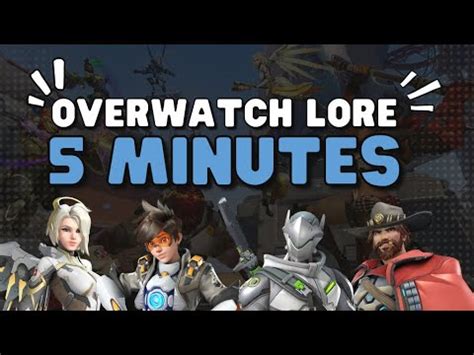 OVERWATCH LORE in under 5 MINUTES - YouTube