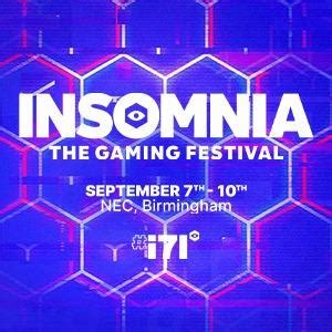 Insomnia Gaming Festival #i71 Tickets and Dates