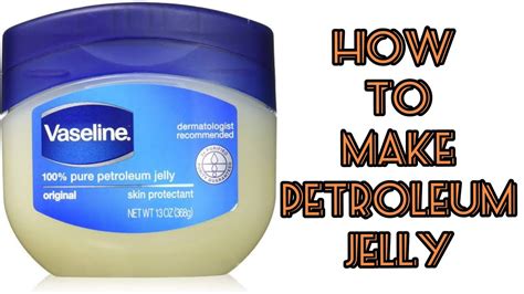 How to make petroleum jelly (Vaseline) - YouTube