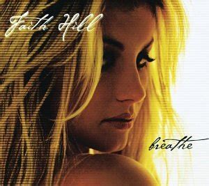 My blog: faith hill breathe album