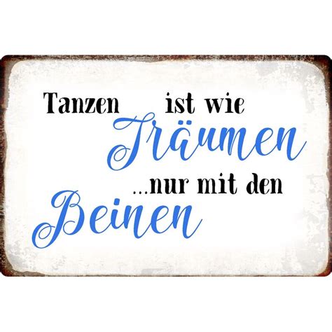 Schild Spruch "Tanzen ist wie träumen" 30 x 20 cm Blechschild, 10,49