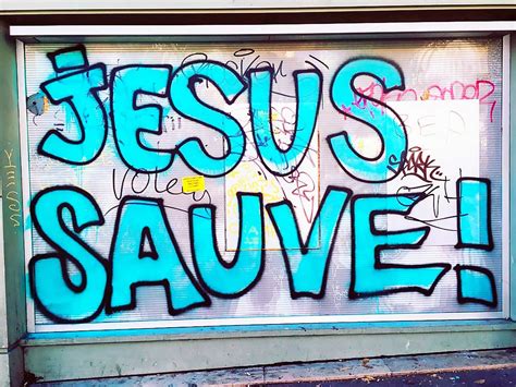 'Jesus saves' graffiti spreads on walls around Paris