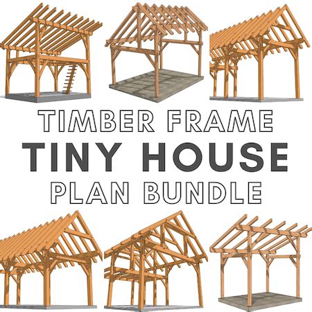 Timber Frame Tiny House Plan Bundle #1 - Timber Frame HQ