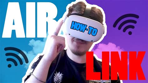 How To Use Airlink - Oculus Quest 2 - Connect And Play PC Games! - YouTube