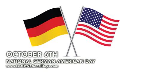 OCTOBER 6TH NATIONAL GERMAN-AMERICAN DAY