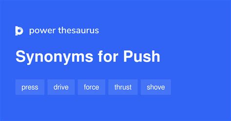 2 541 Verb Synonyms for Push