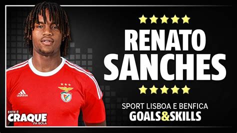 RENATO SANCHES SL Benfica Goals & Skills - YouTube