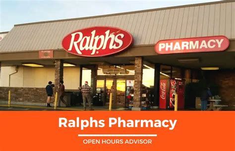 Ralphs Pharmacy Hours: Opening, Closing & Holidays Hours | June 2024