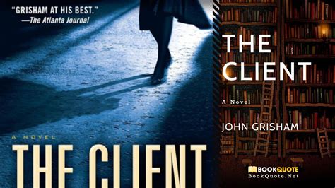 The Client (Review-Quotes) by John Grisham