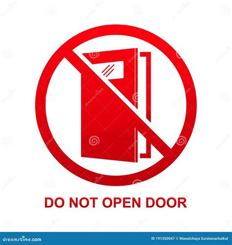 Do Not Open Door Sign Isolated on White Background Stock Illustration ...