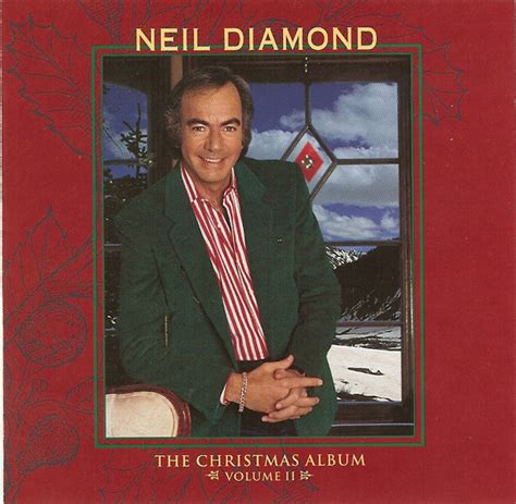 Neil Diamond - The Christmas Album Volume II (1994, CD) | Discogs