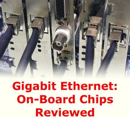 Gigabit Ethernet: On-Board Chips Reviewed | Tom's Hardware