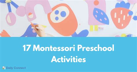 17 Montessori Preschool Activities — Daily Connect