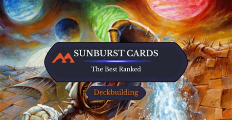 All 17 Sunburst Cards in Magic Ranked - Draftsim