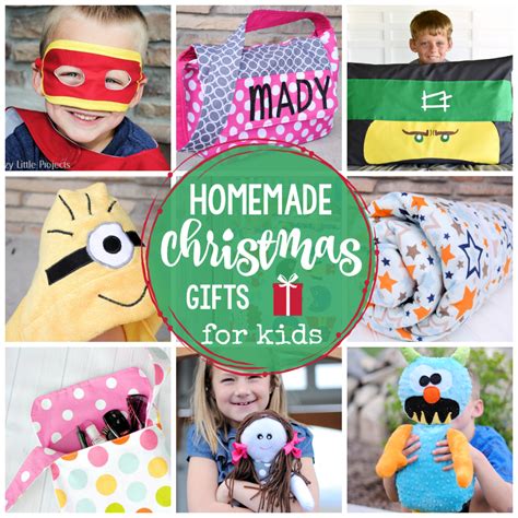 25 Homemade Christmas Gifts for Kids - Crazy Little Projects