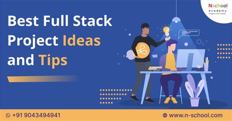 Best Full Stack Development Project Ideas and Tips in 2023