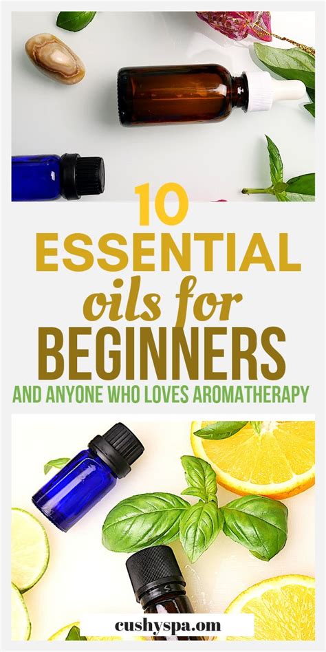 9 Best Smelling Essential Oils You Need To Use - Cushy Spa