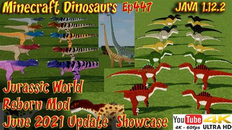 Jurassic World Reborn Mod June21 Update Showcase Minecraft JAVA 1.12.2 Dinosaurs Ep447 - YouTube