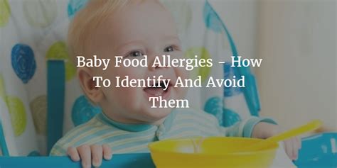 Baby Food Allergies - How To Identify And Avoid Them