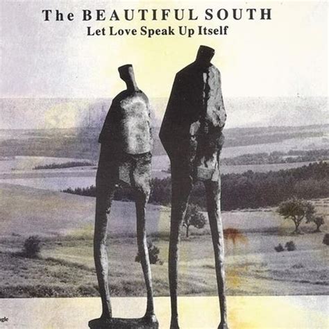 The Beautiful South - Let Love Speak Up Itself Lyrics and Tracklist ...