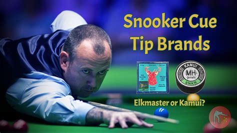 Snooker Cue Tip Brands (Elkmaster/Kamui etc.) — Snooker Shorts