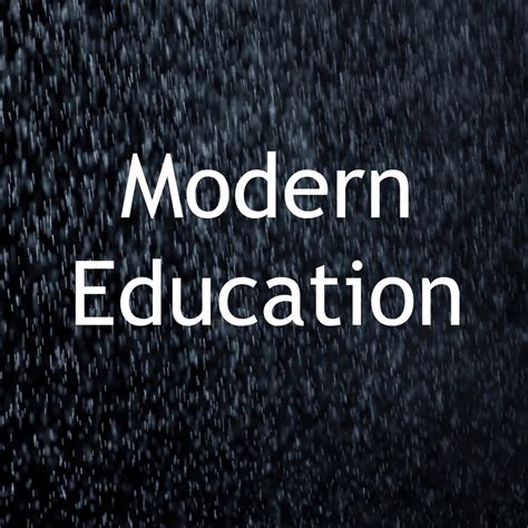 Modern Education - Normal Ness