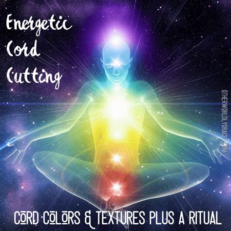 Energetic Cord Cutting: Identify Cords by Color and a Cord Cutting Ritual