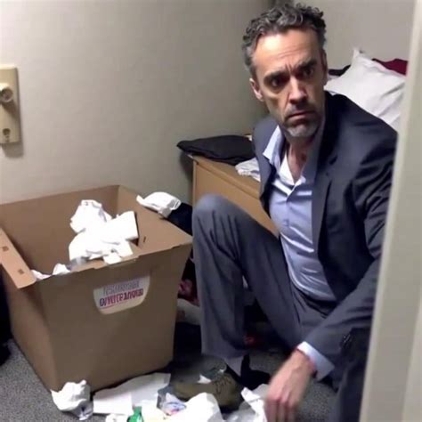 Jordan Peterson breaks into your house and cleans your room : r ...