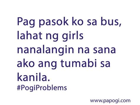 #Pogiproblems : "Pogi Problems Quotes"