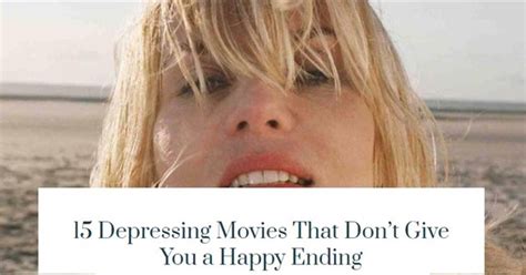 15 Depressing Movies That Don't Give You a Happy Ending According to ...