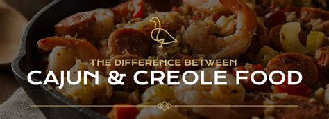 Difference Between Cajun & Creole Food | The Gregory