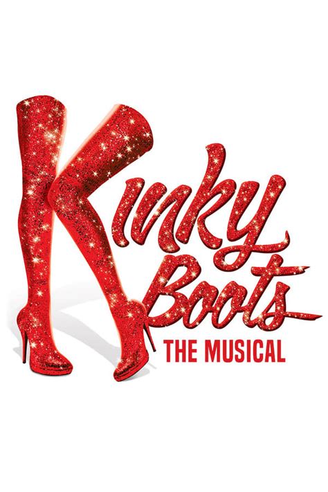 Kinky Boots: The Musical (2019) — The Movie Database (TMDB)