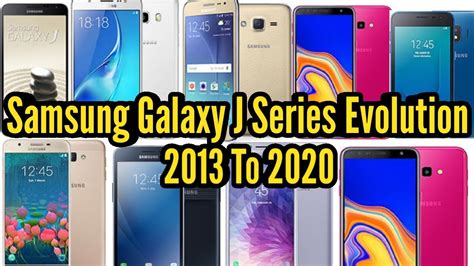 All Samsung Galaxy J Series 2013 To 2020 - YouTube