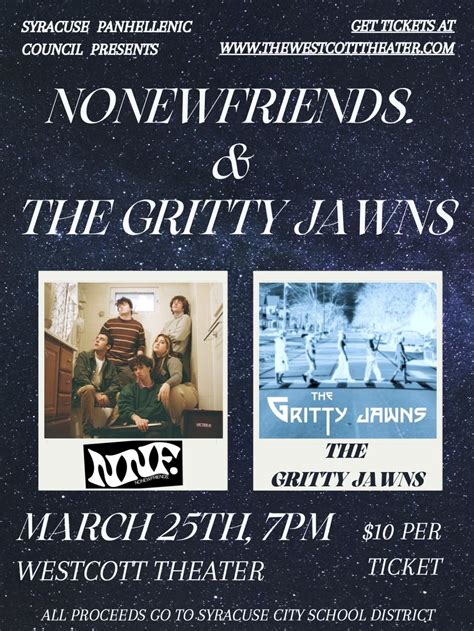 NONEWFRIENDS. and The Gritty Jawns | The Westcott Theater