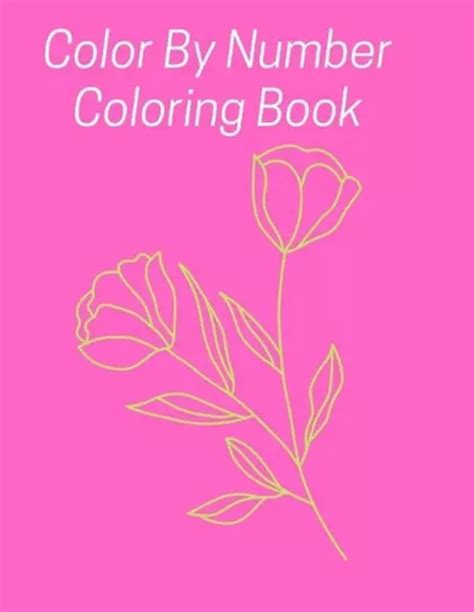 COLOR BY NUMBER Coloring Book: Color By Numbers Coloring Book For Kids: Birds, F $13.45 - PicClick