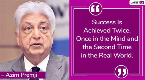 Azim Premji Birthday: Motivating Quotes by the Indian Business Tycoon That Will Inspire You to ...