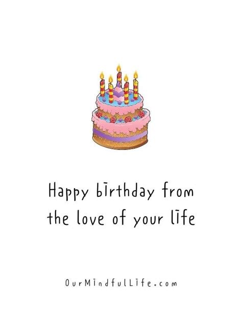 Happy birthday from the love of your life. -Funny birthday messages for ...