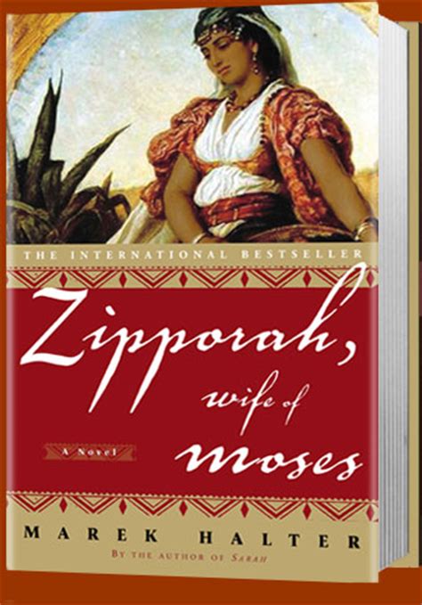 Zipporah, Wife of Moses by Marek Halter