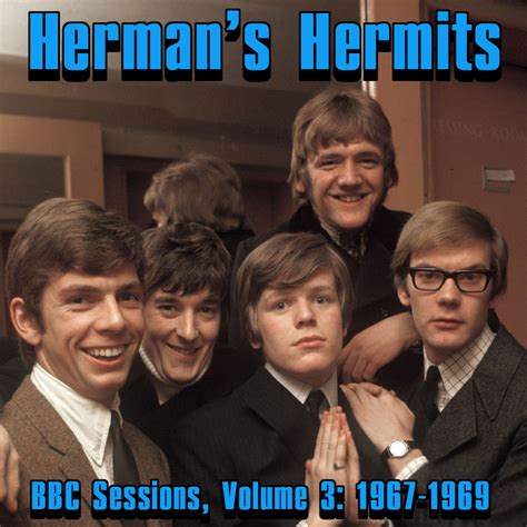 Albums That Should Exist: Herman's Hermits - BBC Sessions, Volume 3: ...