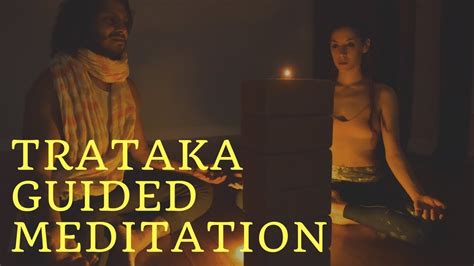 Trataka Guided Meditation - YouTube