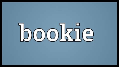 Bookie Meaning - YouTube